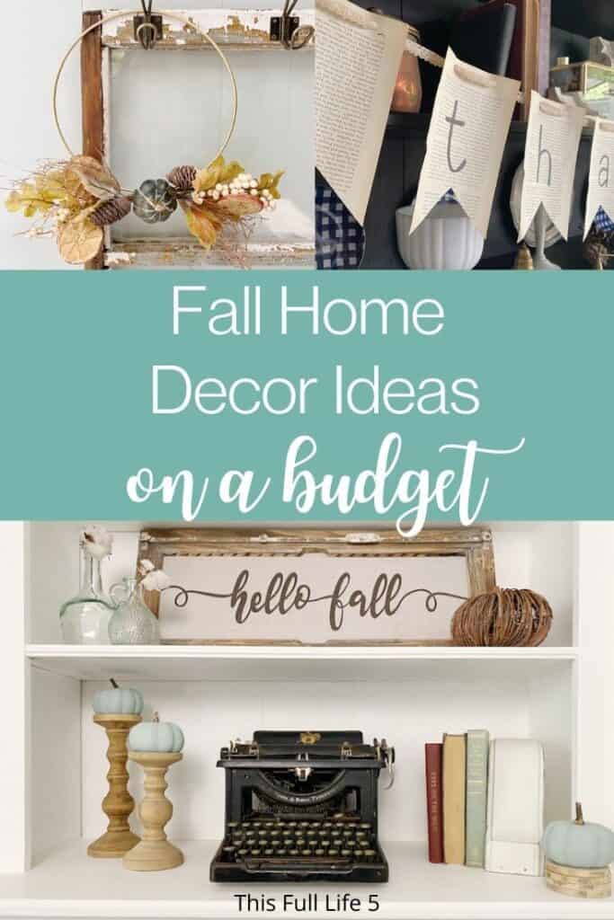 10 DIY Fall Home Decor Ideas on a Budget 4